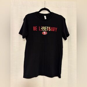 San Fransisco 49ers Men’s Black T-shirt, Size Medium “Be Legendary”